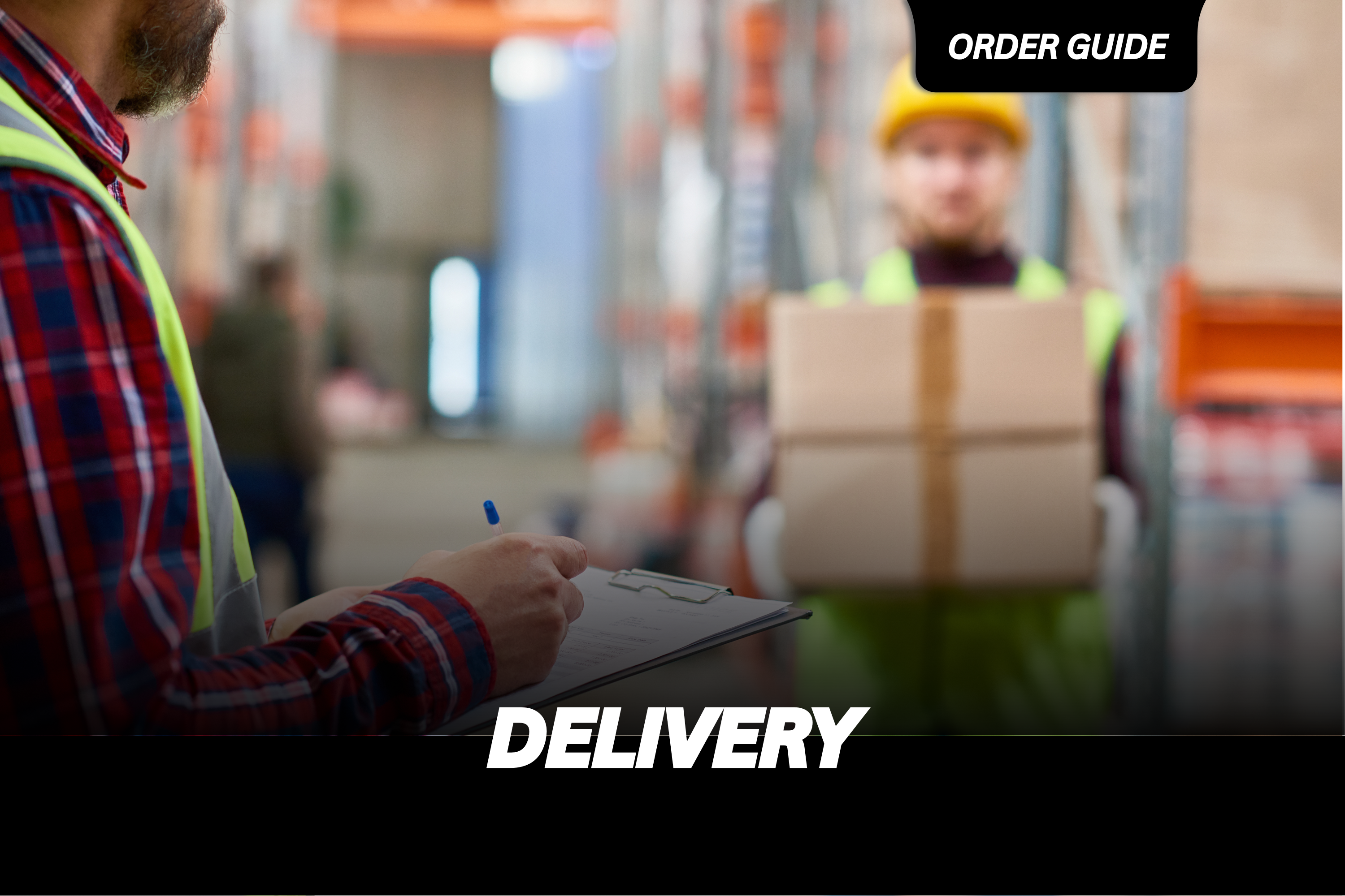 Delivery | Order Guide Step 5